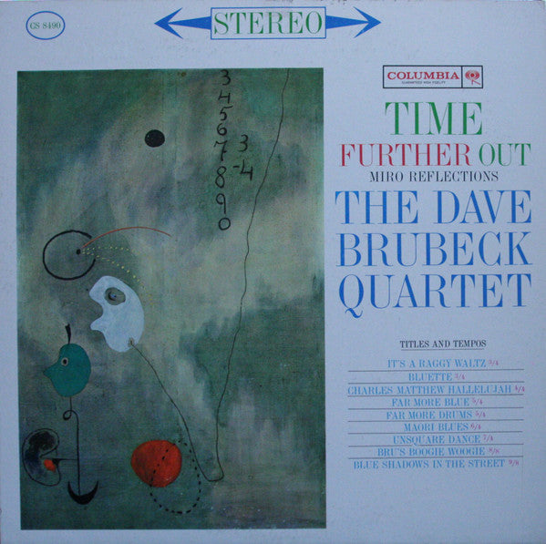 The Dave Brubeck Quartet : Time Further Out (Miro Reflections) (LP, Album)