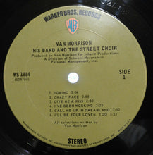 Laden Sie das Bild in den Galerie-Viewer, Van Morrison : His Band And The Street Choir (LP, Album, San)
