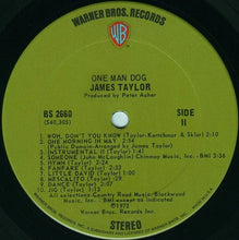 Load image into Gallery viewer, James Taylor (2) : One Man Dog (LP, Album)
