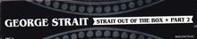 Laden Sie das Bild in den Galerie-Viewer, George Strait : Strait Out of The Box Part 2 (3xCD, Comp, Box)
