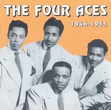 Load image into Gallery viewer, The Four Aces (6) : 1946-1955 (CD)
