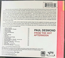 Load image into Gallery viewer, Paul Desmond : From The Hot Afternoon (CD, Album, RE, Dig)
