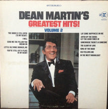 Load image into Gallery viewer, Dean Martin : Dean Martin&#39;s Greatest Hits! Volume 2 (LP, Comp, Ter)
