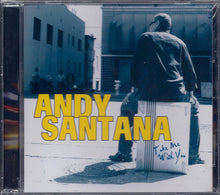 Laden Sie das Bild in den Galerie-Viewer, Andy Santana : Take Me With You (CD, Album)

