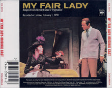 Load image into Gallery viewer, Rex Harrison, Julie Andrews with Stanley Holloway, Robert Coote, Leonard Weir, Bob Chisholm* : My Fair Lady - Original Cast (CD, Album, RE)
