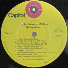 Charger l&#39;image dans la galerie, Sonny James : It&#39;s Just A Matter Of Time (LP, Album)
