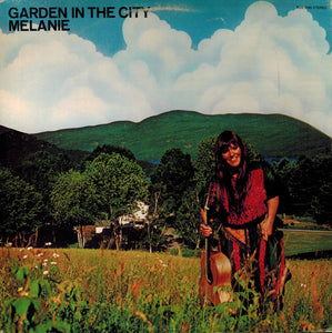 Melanie (2) : Garden In The City (LP, Album)