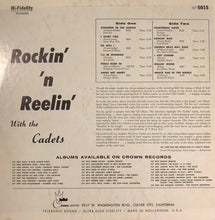 Laden Sie das Bild in den Galerie-Viewer, Cadets* : Rockin&#39; N&#39; Reelin&#39; (LP, Album)
