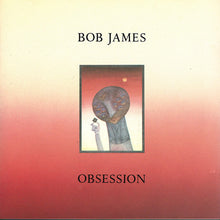 Load image into Gallery viewer, Bob James : Obsession (CD, Album)
