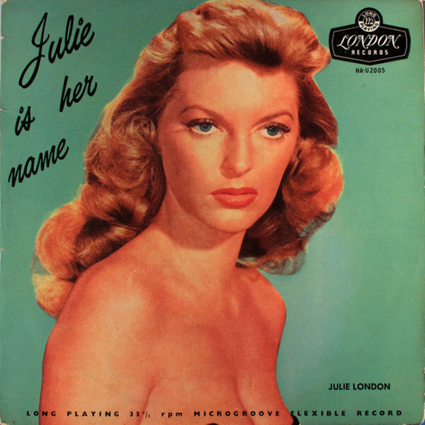 Julie London : Julie Is Her Name (LP, Album, Mono)