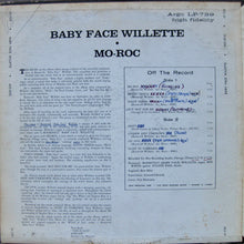 Laden Sie das Bild in den Galerie-Viewer, &#39;Baby Face&#39; Willette : Mo&#39; Rock (LP, Album)
