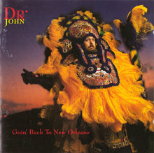 Load image into Gallery viewer, Dr. John : Goin&#39; Back To New Orleans (CD, Album)
