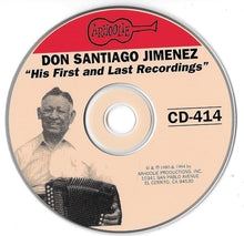 Laden Sie das Bild in den Galerie-Viewer, Don Santiago Jimenez* : His First And Last Recordings: 1937 &amp; 1979 (CD, Comp)
