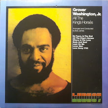 Load image into Gallery viewer, Grover Washington, Jr. : All The King&#39;s Horses (LP, Album, RE)
