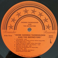 Laden Sie das Bild in den Galerie-Viewer, George Thorogood &amp; The Destroyers : More George Thorogood And The Destroyers (LP, Album, Eur)

