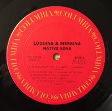 Load image into Gallery viewer, Loggins &amp; Messina* : Native Sons (LP, Album, Ter)
