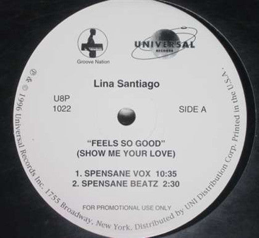 Lina Santiago : Feels So Good (Show Me Your Love) (12