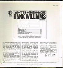 Laden Sie das Bild in den Galerie-Viewer, Hank Williams : I Won&#39;t Be Home No More (LP, Comp)
