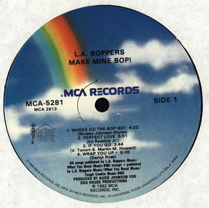 The L.A. Boppers* : Make Mine Bop! (LP, Album, Glo)