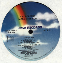 Charger l&#39;image dans la galerie, The L.A. Boppers* : Make Mine Bop! (LP, Album, Glo)
