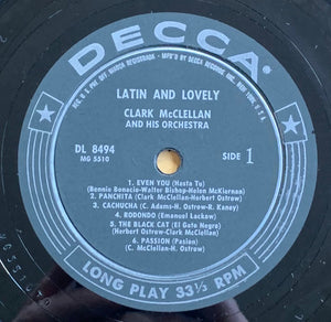 Clark McClellan And His Orchestra* : Latin . . . And Lovely (LP, Mono)