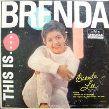 Laden Sie das Bild in den Galerie-Viewer, Brenda Lee : This Is Brenda (LP, Album, Mono)
