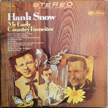 Laden Sie das Bild in den Galerie-Viewer, Hank Snow : My Early Country Favorites (LP, Album)
