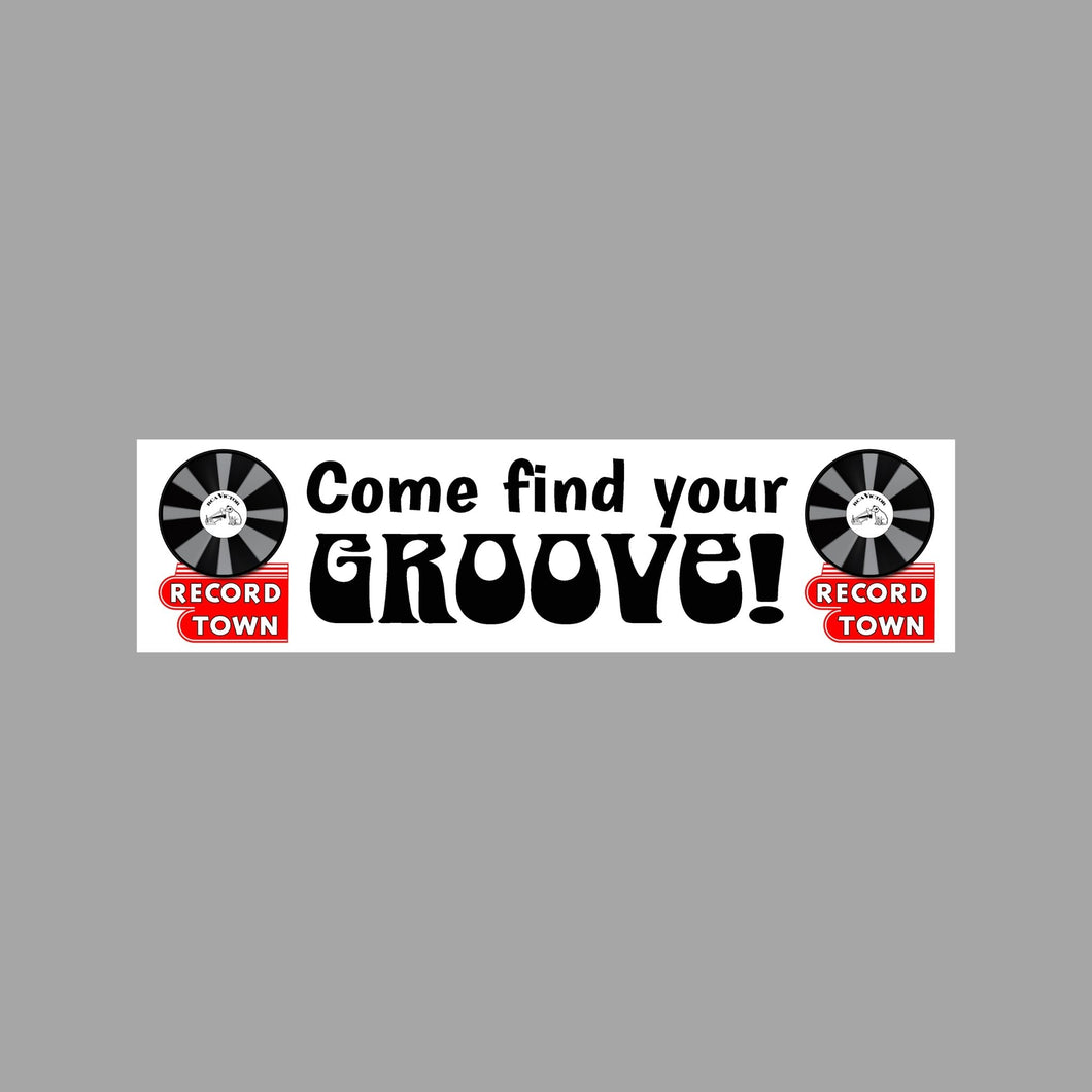 Bumper Sticker - Find Your Groove