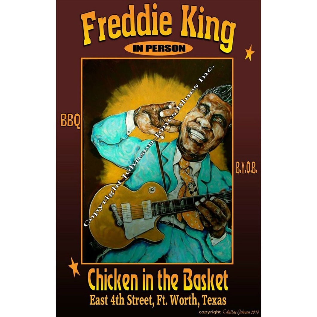 12 x 18 poster of Freddie King at Chicken in the Basket in Fort Worth, Texas